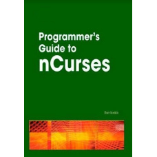 Programmer’s Guide to NCurses